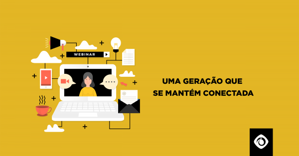 Uma gerao que se mantm conectada